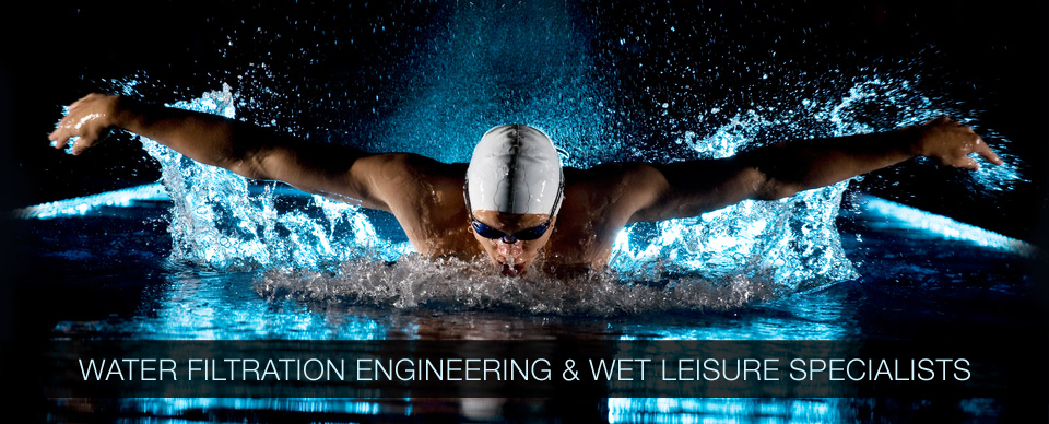 Water Filtration Engineering & Wet Leisure Specialists